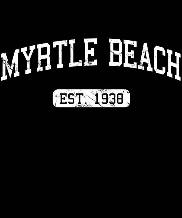 Funny Poster featuring the digital art Myrtle Beach by Flippin Sweet Gear