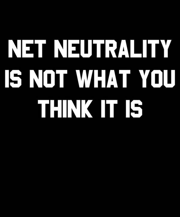 Funny Poster featuring the digital art Net Neutrality Is Not What You Think It Is by Flippin Sweet Gear