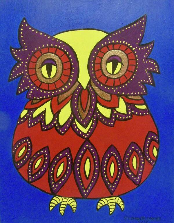 Owl Poster featuring the painting Owl #5 by Stephanie Moore