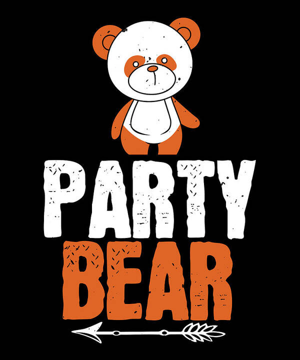 Bear Poster featuring the digital art Party Bear by Jacob Zelazny