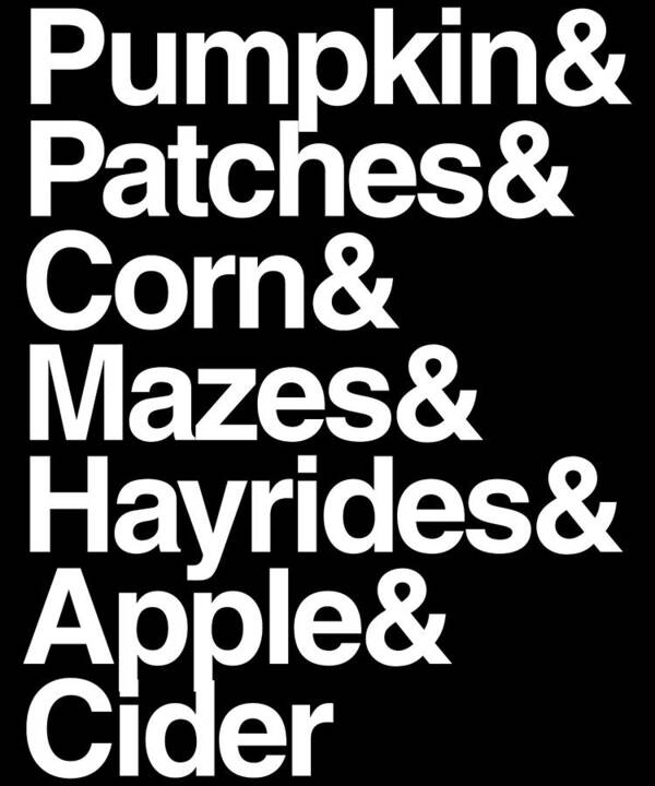 Halloween Poster featuring the digital art Pumpkin Patches Corn Mazes Hayrides and Apple Cider by Flippin Sweet Gear