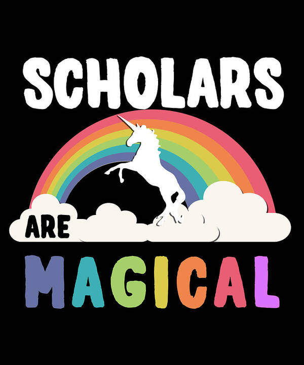 Funny Poster featuring the digital art Scholars Are Magical by Flippin Sweet Gear
