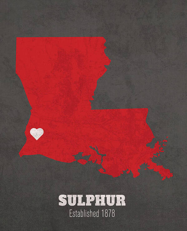 Sulphur Poster featuring the mixed media Sulphur Louisiana City Map Founded 1878 University of Louisiana at Lafayette Color Palette by Design Turnpike