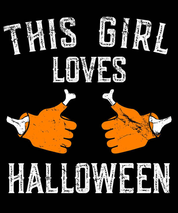 Funny Poster featuring the digital art This Girl Loves Halloween by Flippin Sweet Gear