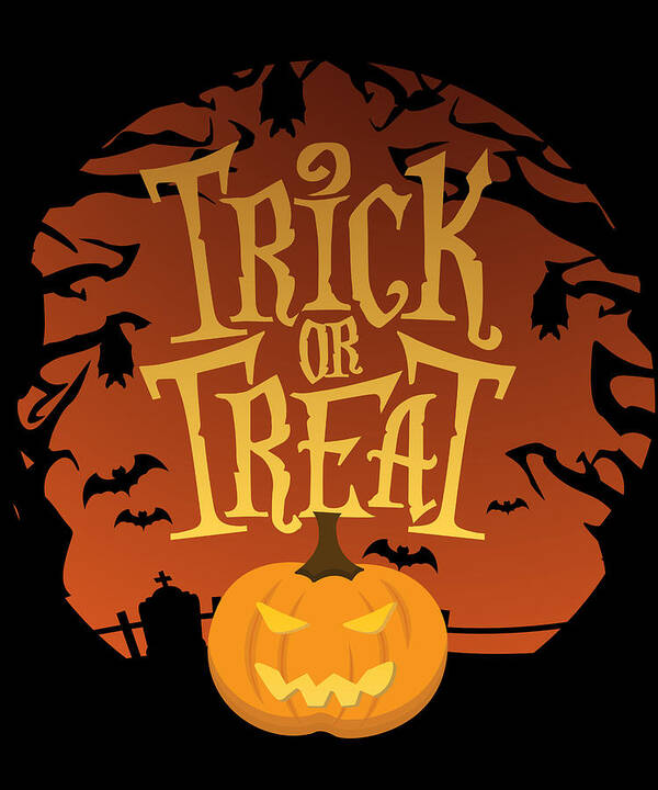 Funny Poster featuring the digital art Trick Or Treat Halloween by Flippin Sweet Gear