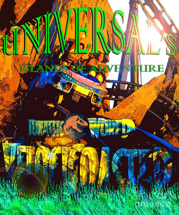  Universals Islands Of Adventure Poster featuring the mixed media Velocicoaster summer fun work by David Lee Thompson
