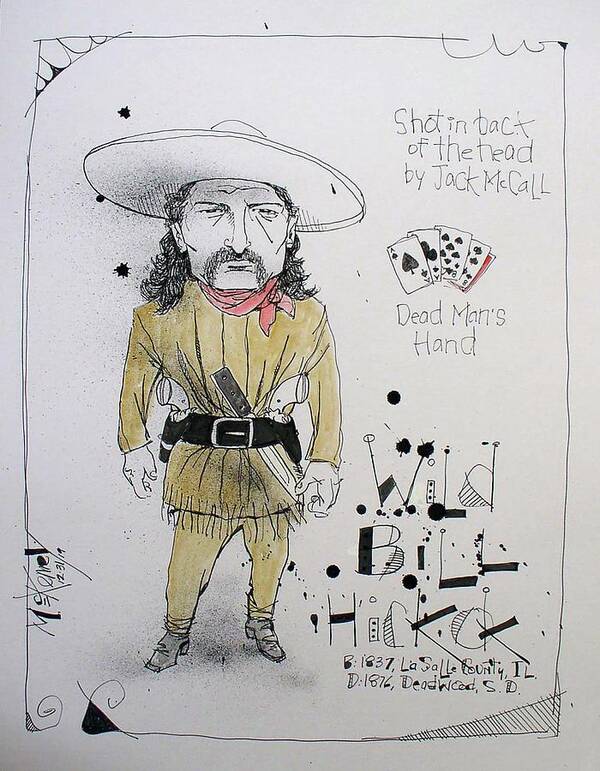  Poster featuring the drawing Wild Bill Hickok by Phil Mckenney