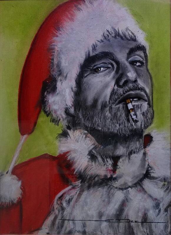 Billy Bob Thornton - Bad Santa Poster featuring the painting Bad Santa by Eric Dee
