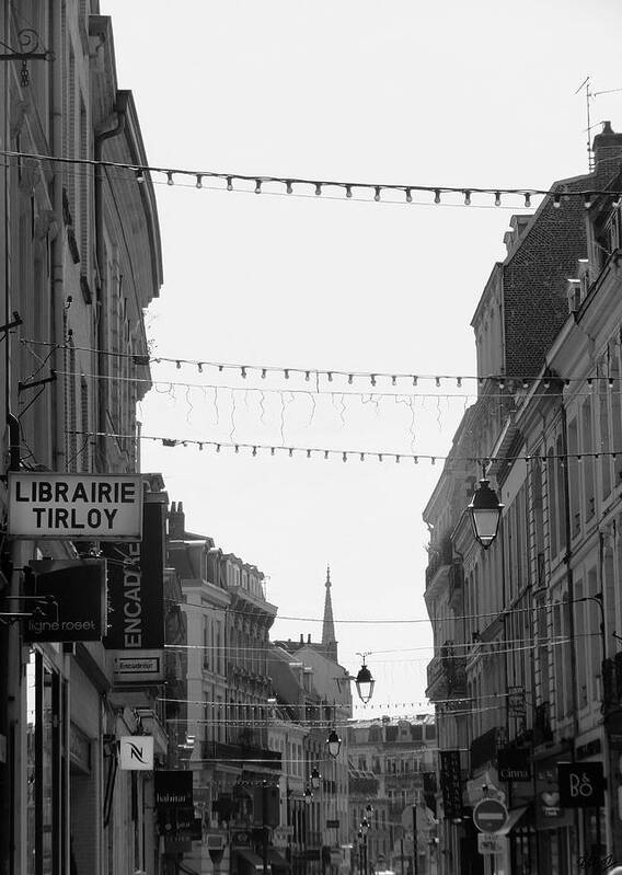 Streets Of Lille Poster featuring the photograph High Wires by Laura Hol Art
