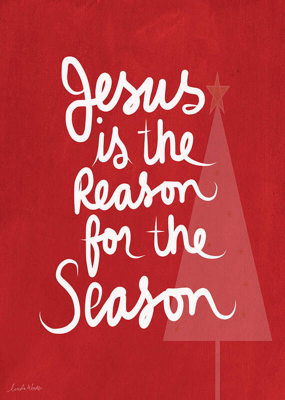 #faaAdWordsBest Poster featuring the mixed media Jesus Is The Reason For The Season- greeting card by Linda Woods