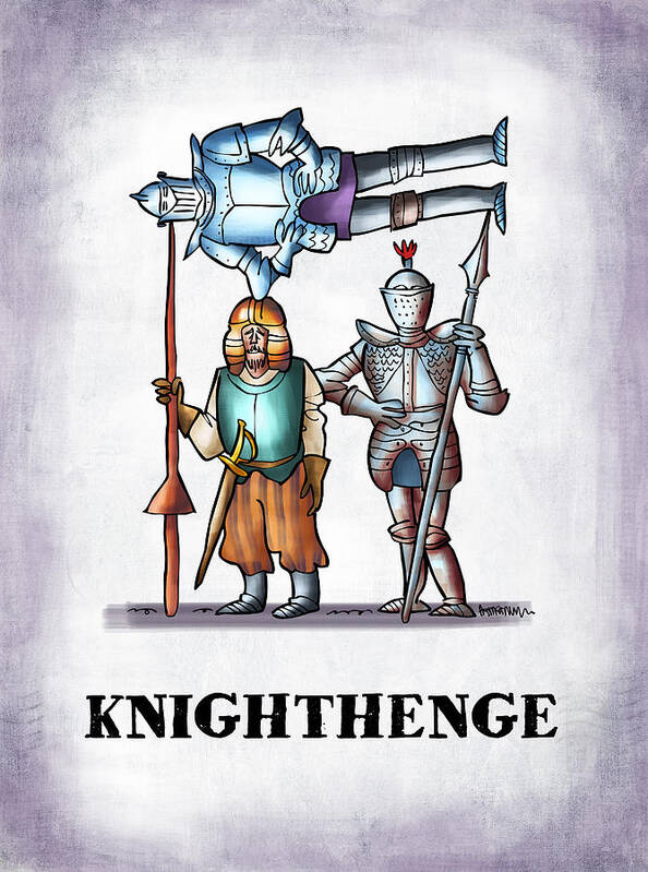 Stonehenge Poster featuring the digital art Knighthenge by Mark Armstrong