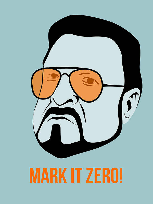  Poster featuring the digital art Mark it Zero Poster 1 by Naxart Studio