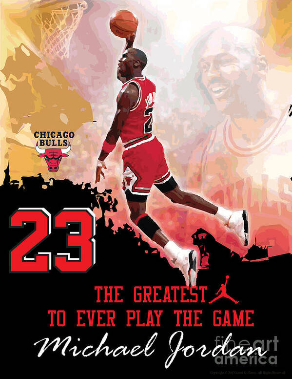 Michael Jordan Greatest Ever Poster by Israel Torres - Fine Art America