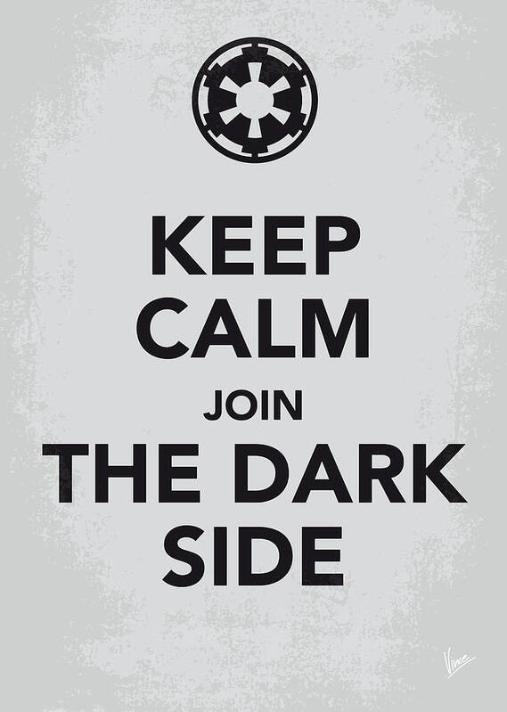 Star Poster featuring the digital art My Keep Calm Star Wars - Galactic Empire-poster by Chungkong Art