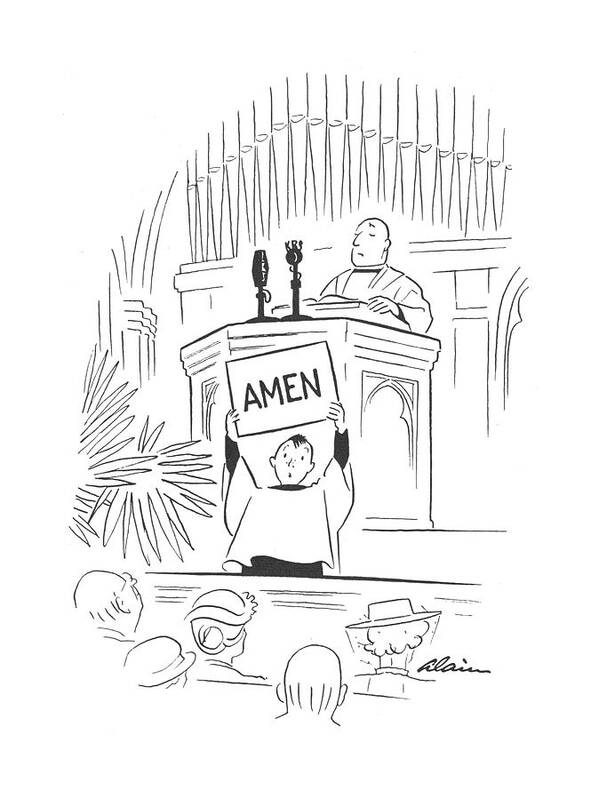 110658 Ala Alain Choir Boy In Church Holding Up Sign 'amen'. Amen Boy Catholic Catholicism Choir Christ Christian Christianity Church Churches Clergy Congregation Congregations Holding Magazine Magazines Media News Newspaper Newspapers Nun Nuns Paper Papers Periodical Periodicals Pray Prayer Prayers Prays Priest Priests Publication Publishing Religion Religious Respond Response Reverend Service Services Sign Poster featuring the drawing New Yorker September 28th, 1940 by Alain