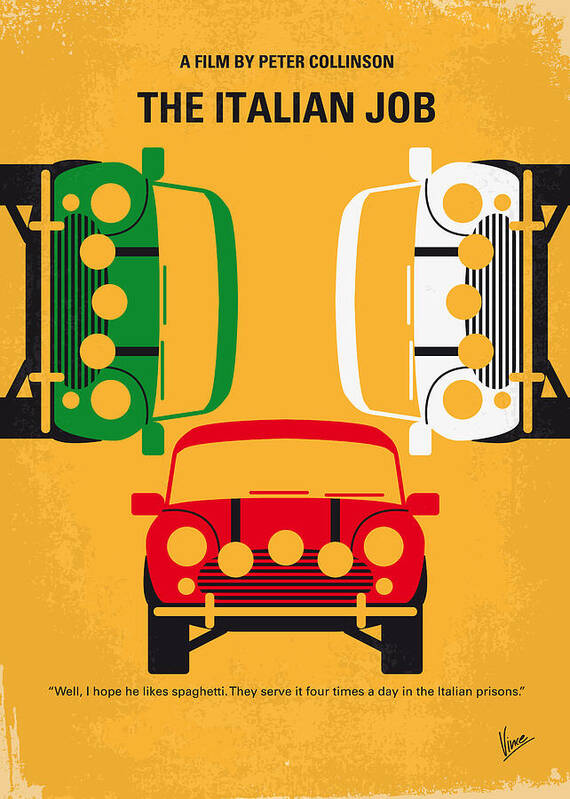 The Italian Job Poster featuring the digital art No279 My The Italian Job minimal movie poster by Chungkong Art