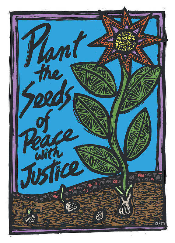 Plant Poster featuring the mixed media Plant the Seeds of Peace by Ricardo Levins Morales