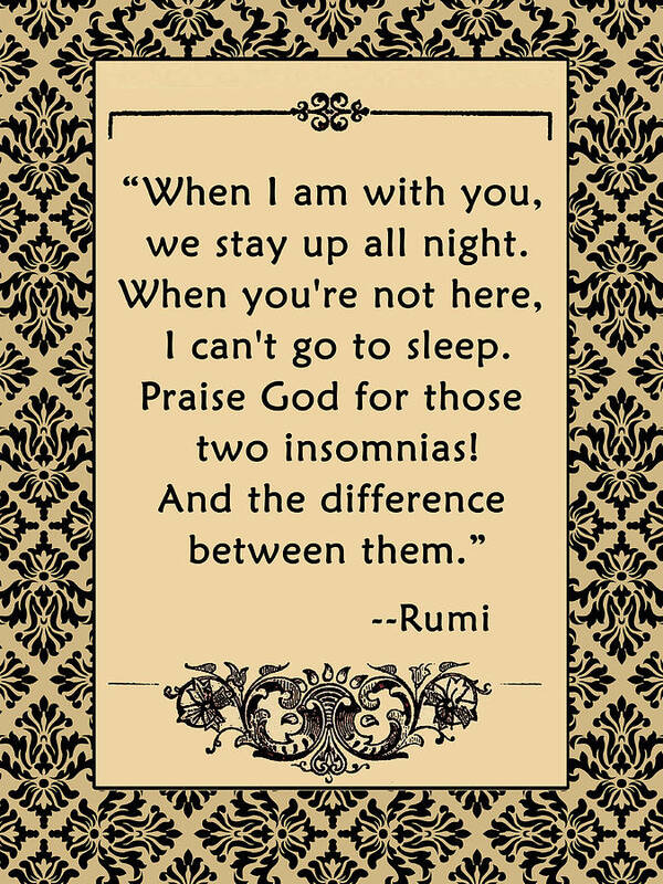 Rumi Poster featuring the digital art Rumi Quote for Lovers by Scarebaby Design