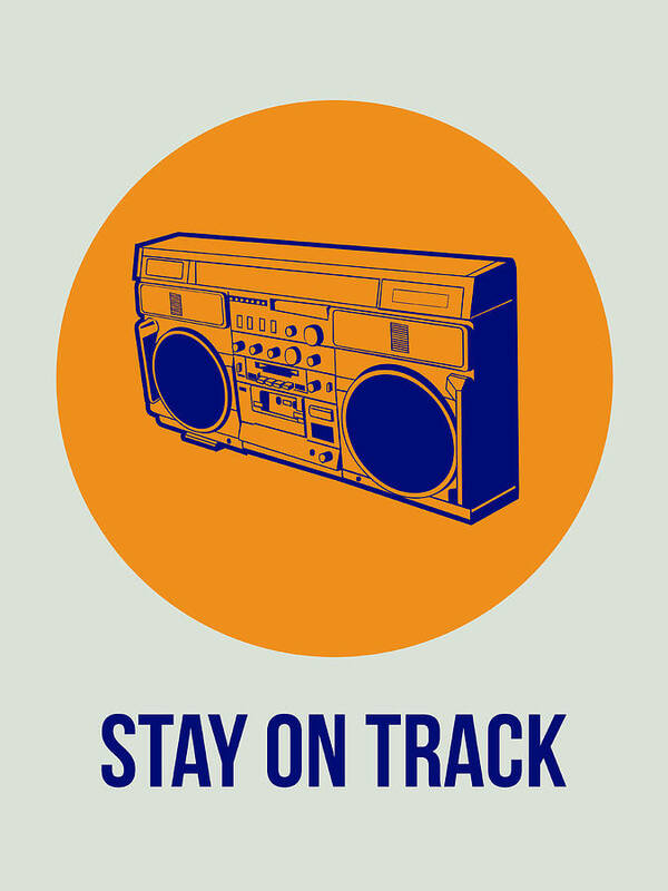  Poster featuring the digital art Stay On Track BoomBox 1 by Naxart Studio