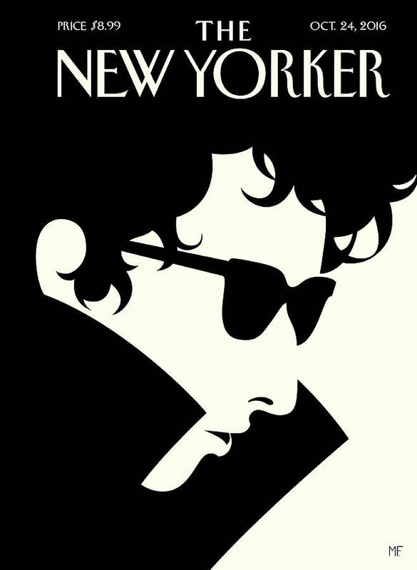 The Laureate Bob Dylan Nobel Peace Prize Dylan #condenastnewyorkercover October 24th 2016 Poster featuring the painting The Laureate by Malika Favre