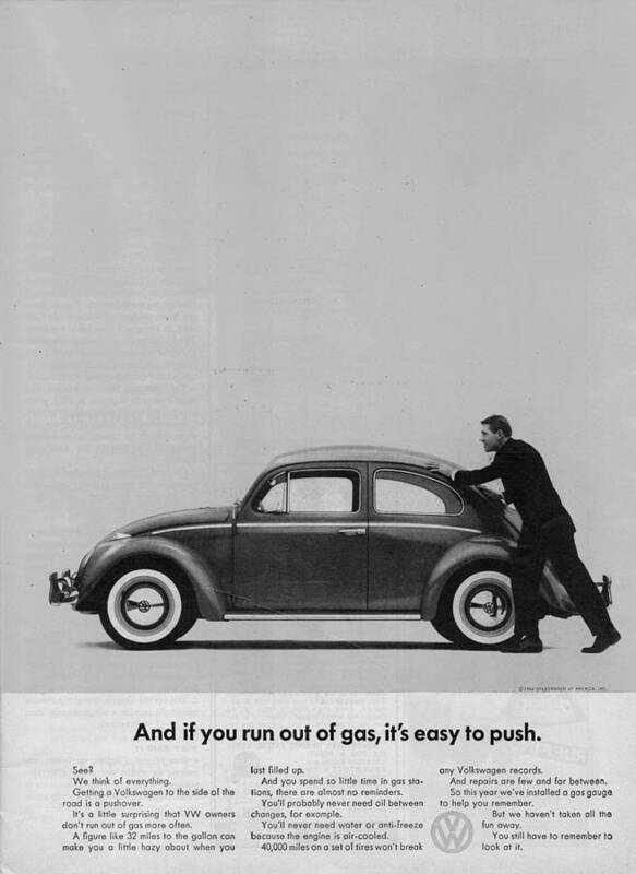 Vw Beetle Poster featuring the digital art VW Beetle Advert 1962 - And if you run out of gas it's easy to push by Georgia Clare