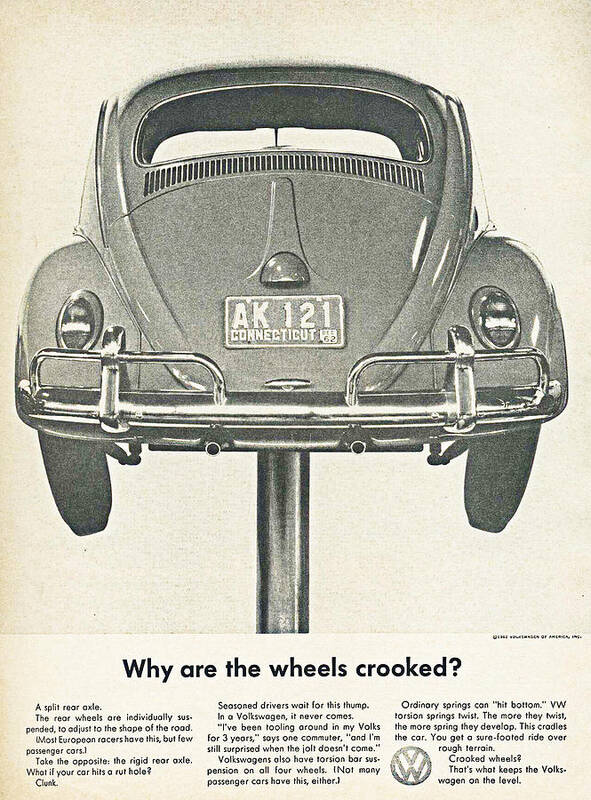 Vw Beetle Poster featuring the digital art VW Beetle Advert 1962 - Why are the wheels crooked? by Georgia Clare