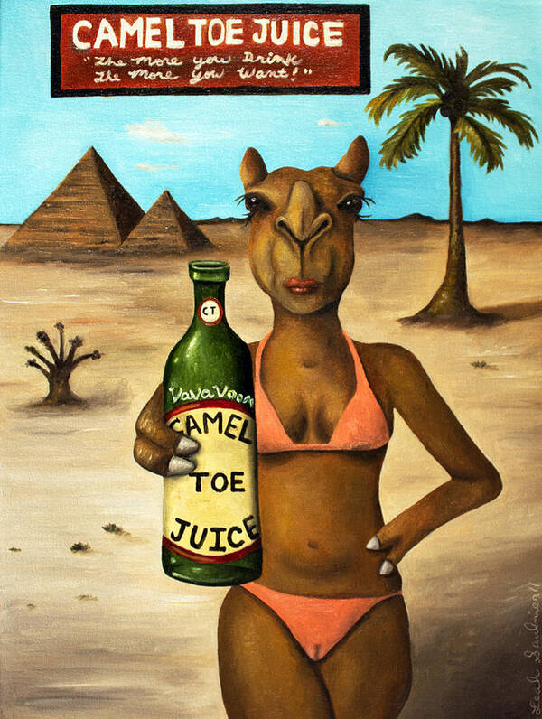 Camel Poster featuring the painting Camel Toe Juice #1 by Leah Saulnier The Painting Maniac