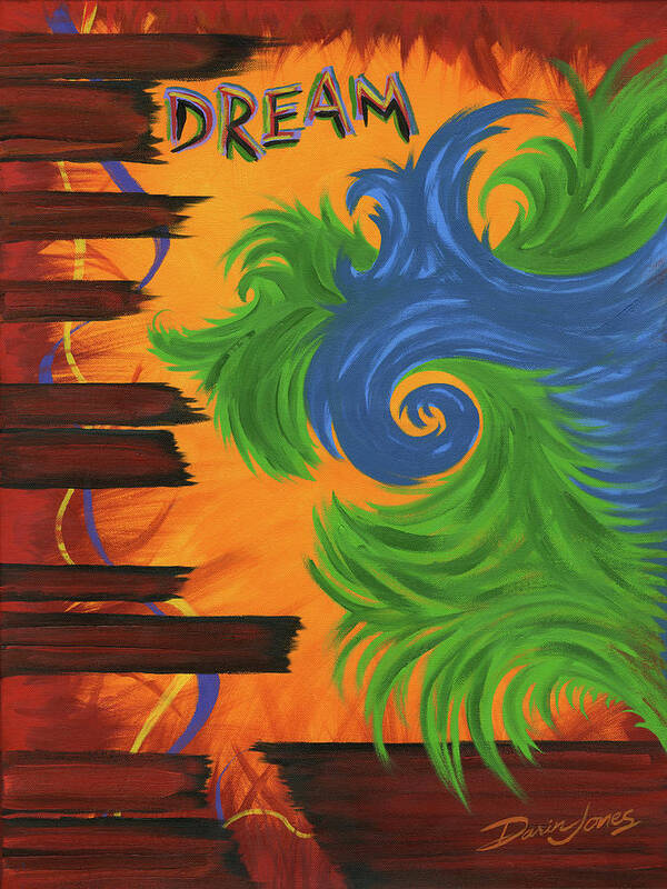 Dream Poster featuring the painting Dream by Darin Jones