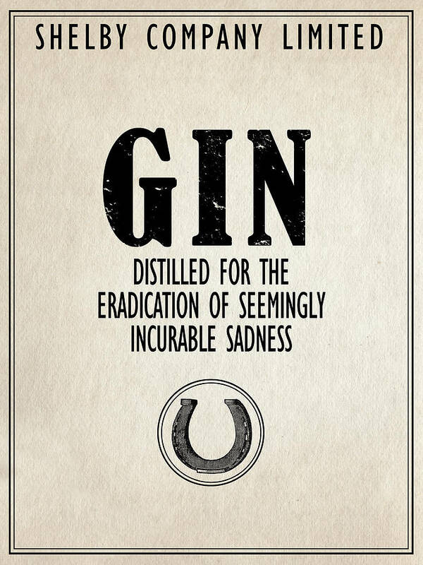 Shelby Company Poster featuring the photograph Gin The Eradication of Sadness by Mark Rogan