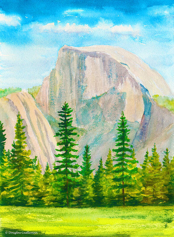 Yosemite Poster featuring the painting Half Dome Mountain by Douglas Castleman