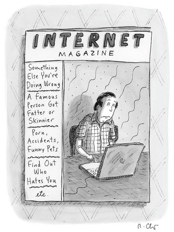 Magazine Poster featuring the drawing Internet Magazine by Roz Chast