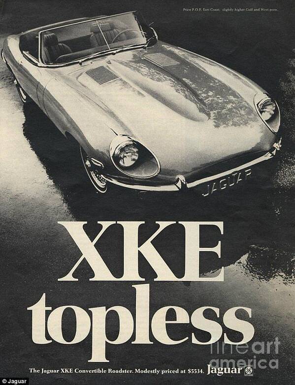 Jaguar Automobile Xke Topless Advert Poster featuring the photograph Jaguar automobile xke topless advert by Vintage Collectables