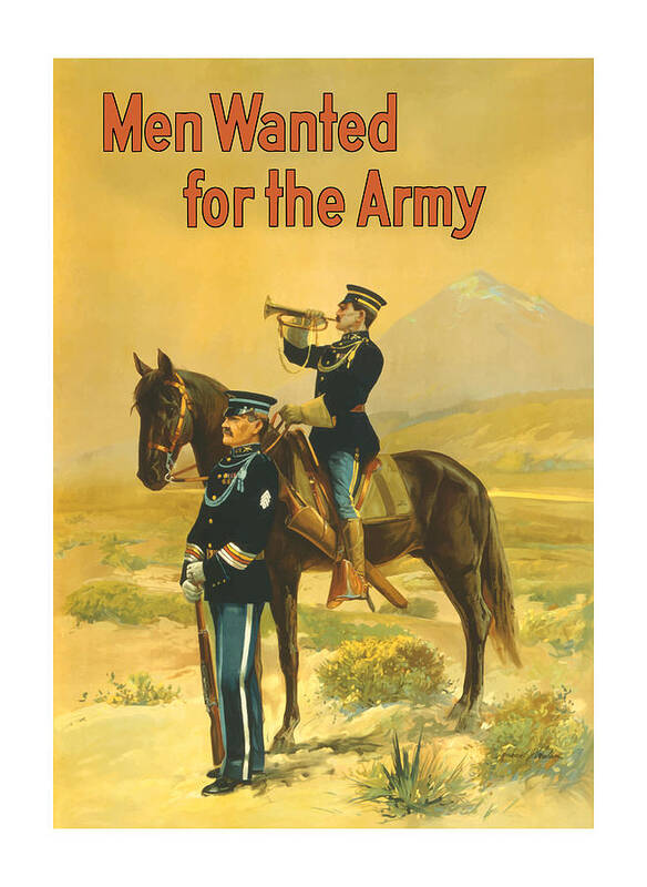 Army Poster featuring the painting Men Wanted For The Army by War Is Hell Store