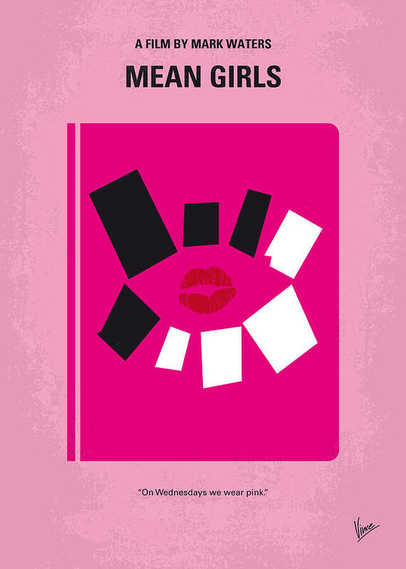 Mean Girls Poster featuring the digital art No458 My Mean Girls minimal movie poster by Chungkong Art