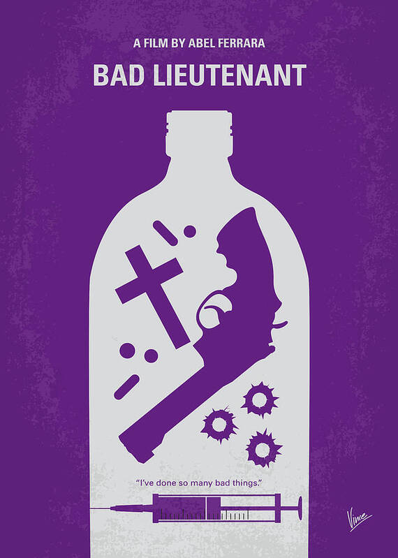 Bad Lieutenant Poster featuring the digital art No509 My Bad Lieutenant minimal movie poster by Chungkong Art