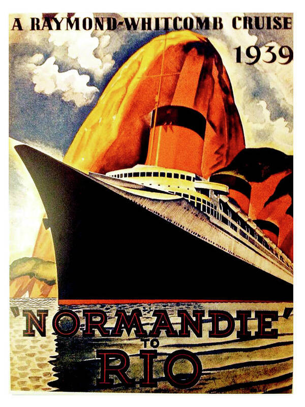 Normandy To Rio Poster featuring the painting Normandy to Rio, cruising ship by Long Shot