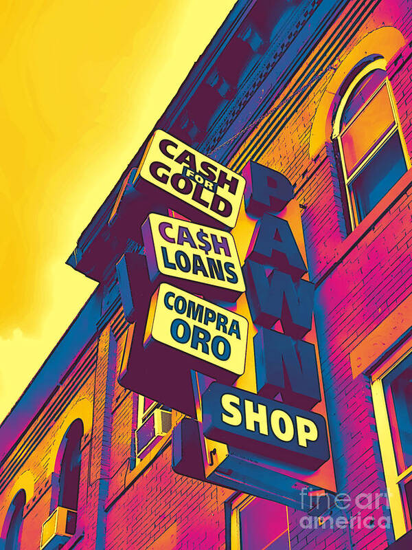 Pawn Shop Poster featuring the photograph Pawn Pop - Bay Ridge - Brooklyn - Pop Art by Onedayoneimage Photography