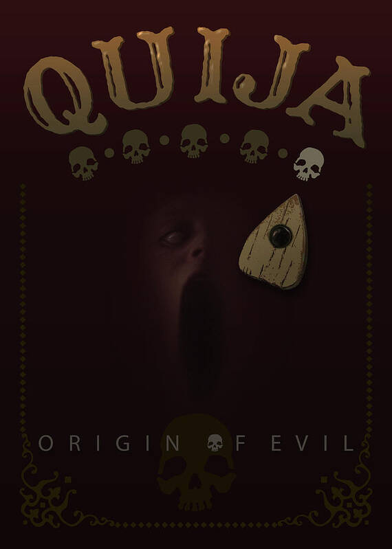 Quija Poster featuring the digital art Quija, Origin of Evil - my movie poster by Attila Meszlenyi