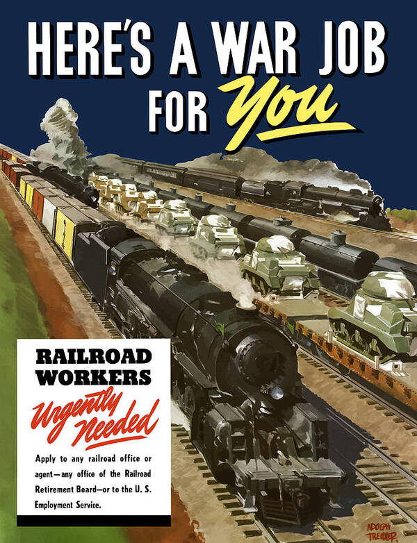 Trains Poster featuring the painting Railroad Workers Urgently Needed by War Is Hell Store