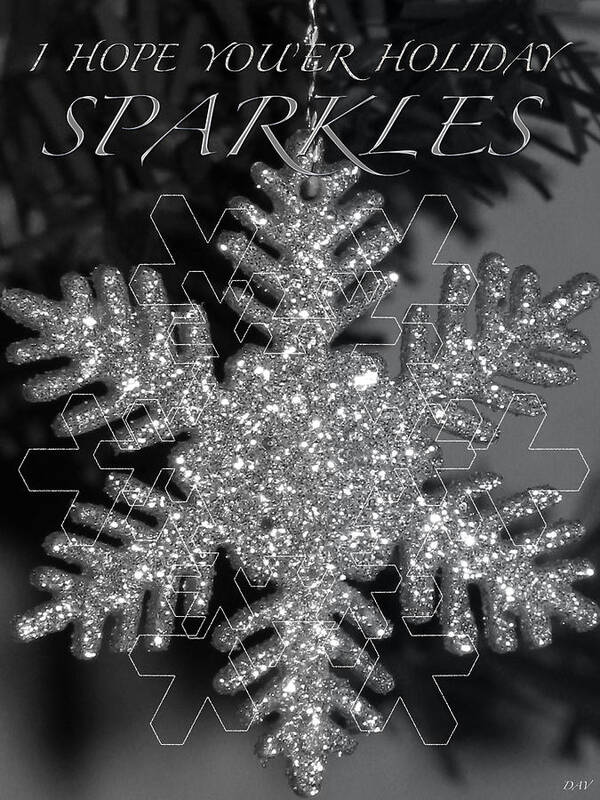 Sparkle Holiday Card Poster featuring the photograph Sparkle Holiday Card by Debra   Vatalaro