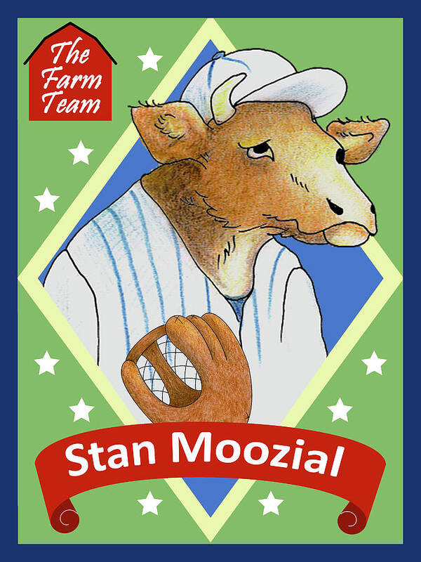Baseball Poster featuring the digital art The Farm Team - Stan Moozial by Alison Stein