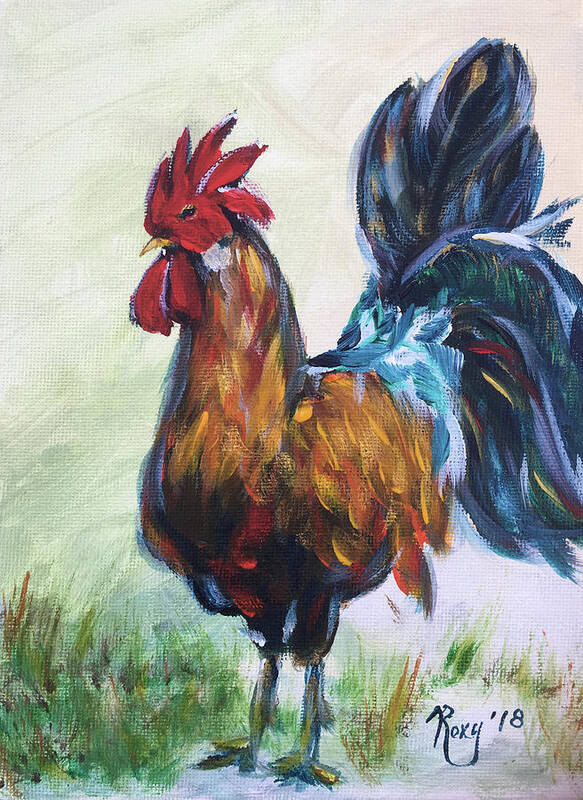 Rooster Poster featuring the painting Im Sexy and I Know it #1 by Roxy Rich