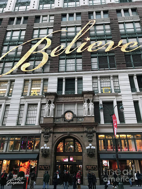 Macy's Poster featuring the photograph Believe NYC by CAC Graphics