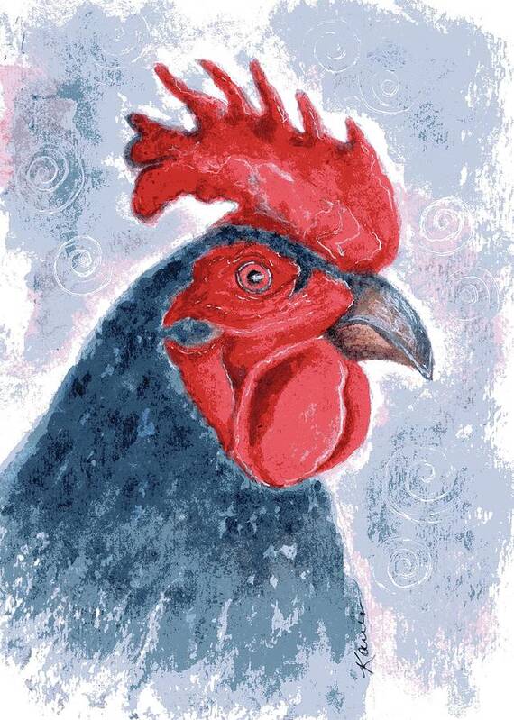 Chicken Poster featuring the painting Big and Bluetiful by Karren Case