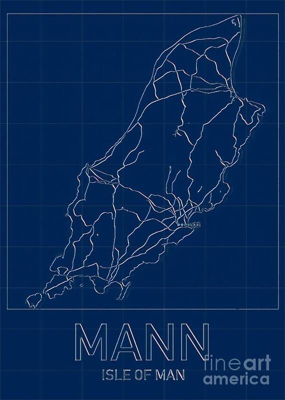 Isle Of Man Poster featuring the digital art Isle of Man Blueprint Map by HELGE Art Gallery