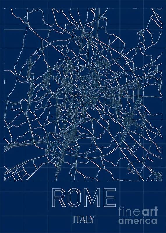 Rome Poster featuring the digital art Rome Blueprint City Map by HELGE Art Gallery