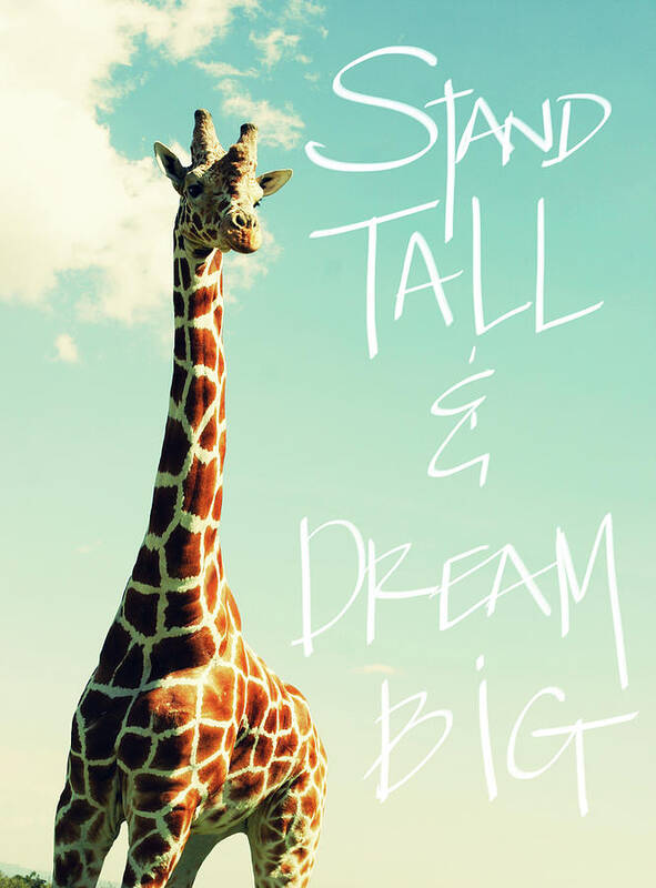 Stand Poster featuring the painting Stand Tall And Dream Big by Susan Bryant
