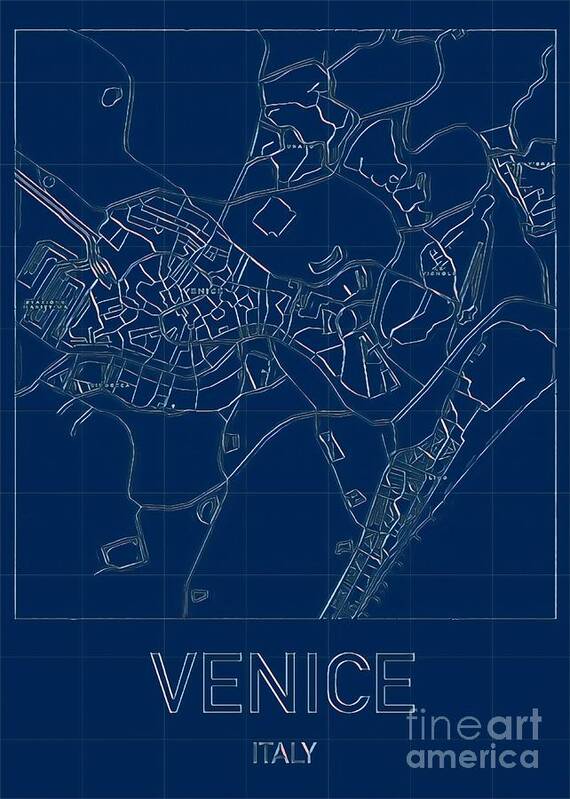 Venice City Map Poster featuring the digital art Venice Blueprint City Map by HELGE Art Gallery