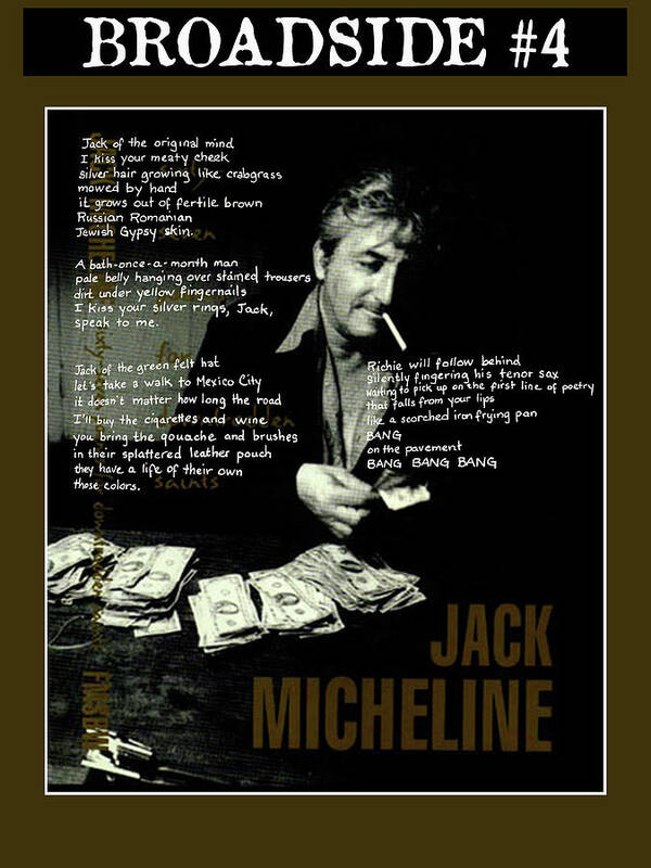 Jack Micheline Poster featuring the photograph My Poem For Friend Jack Micheline, Poet and Artist by Lorena Cassady