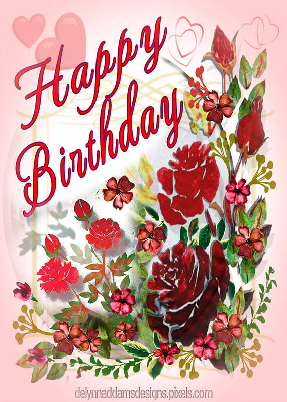 Happy Birthday Poster featuring the digital art Happy Birthday to Anyone Born in July by Delynn Addams